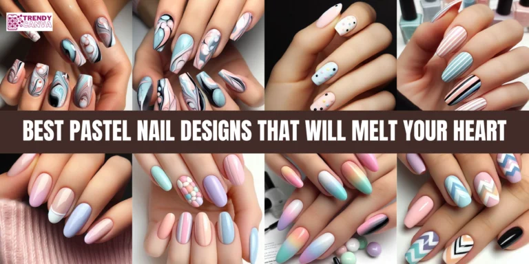 50 Best Pastel Nail Designs That Will Melt Your Heart