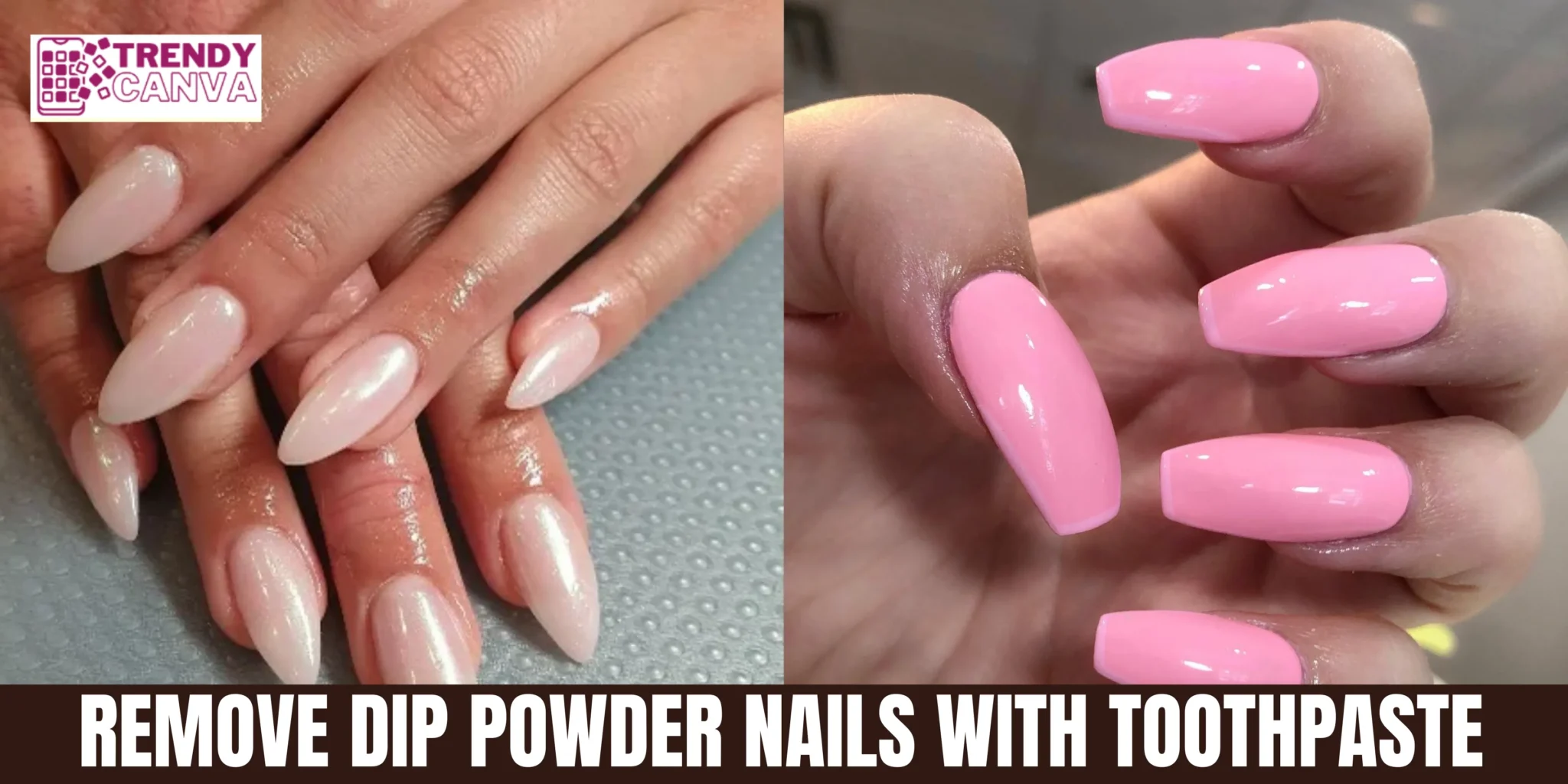 How to Remove Dip Powder Nails with Toothpaste: A Step-by-Step Guide