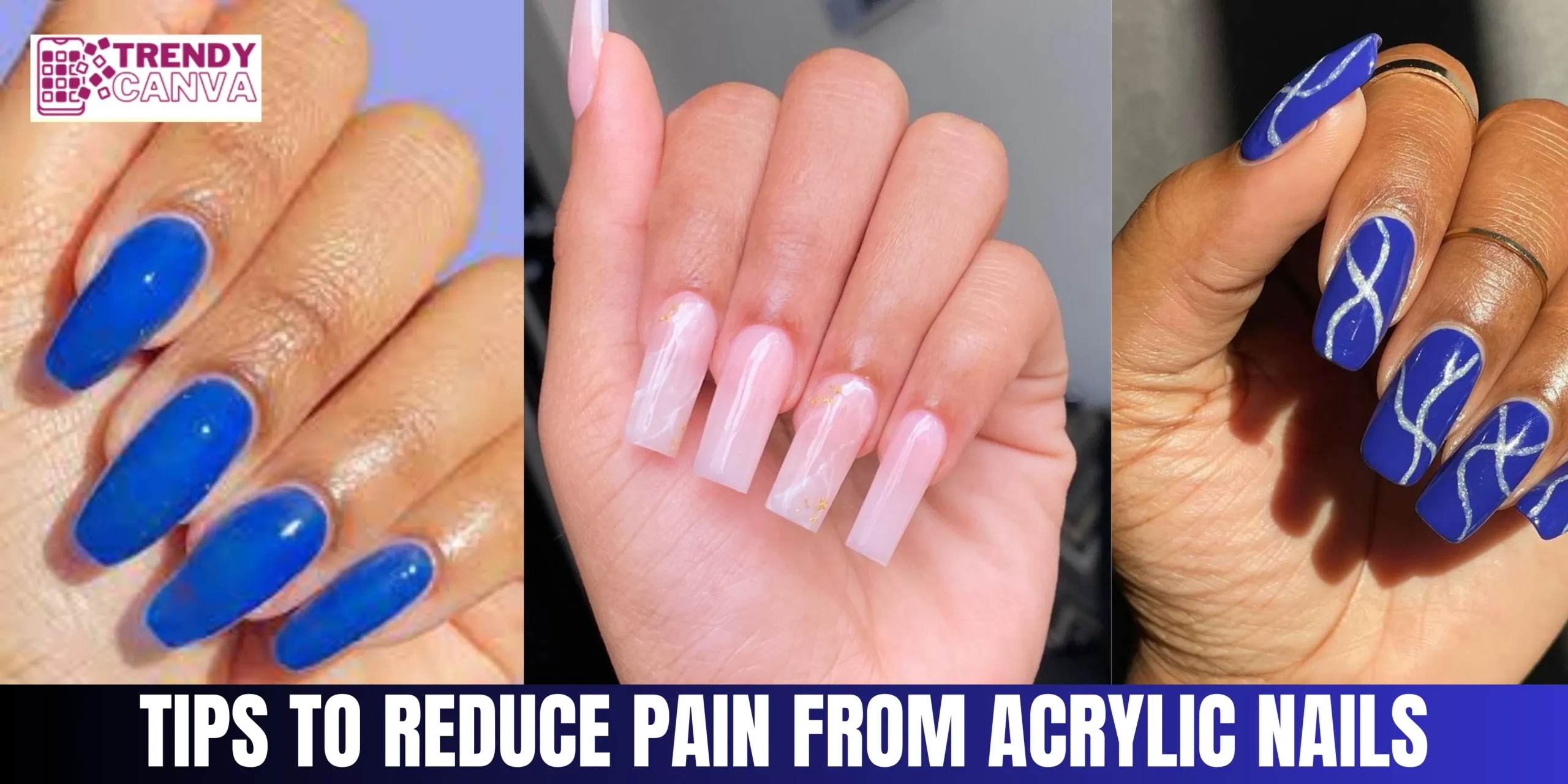 Tips to Reduce Pain from Acrylic Nails